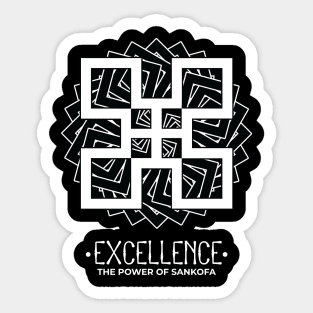 The Power of Sankofa. Black Excellence | Black Pride. Sticker